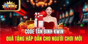 code tan binh kwin qua tang hap dan cho nguoi choi moi